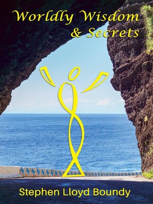 cover image of Worldly Wisdom & Secrets